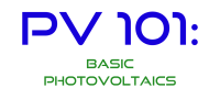 PV 101: Basic Photovoltaics Image